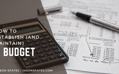 How to Establish (and Maintain) a Budget